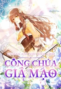 Ảnh bìa Không Có Nơi Nào Dành Cho Công Chúa Giả Mạo